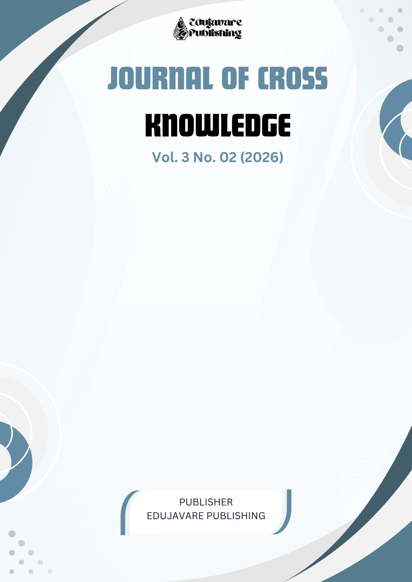 					View Vol. 3 No. 02 (2026): Journal of Cross Knowledge
				