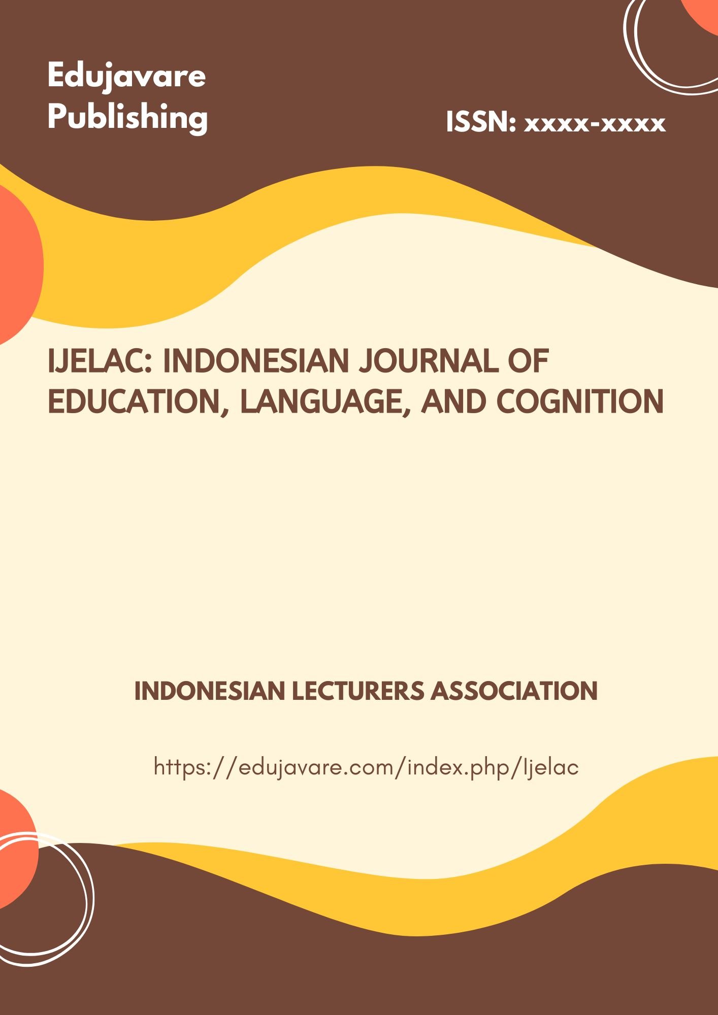 					View Vol. 1 No. 1 (2024): IJELAC: Indonesian Journal of Education, Language, and Cognition
				