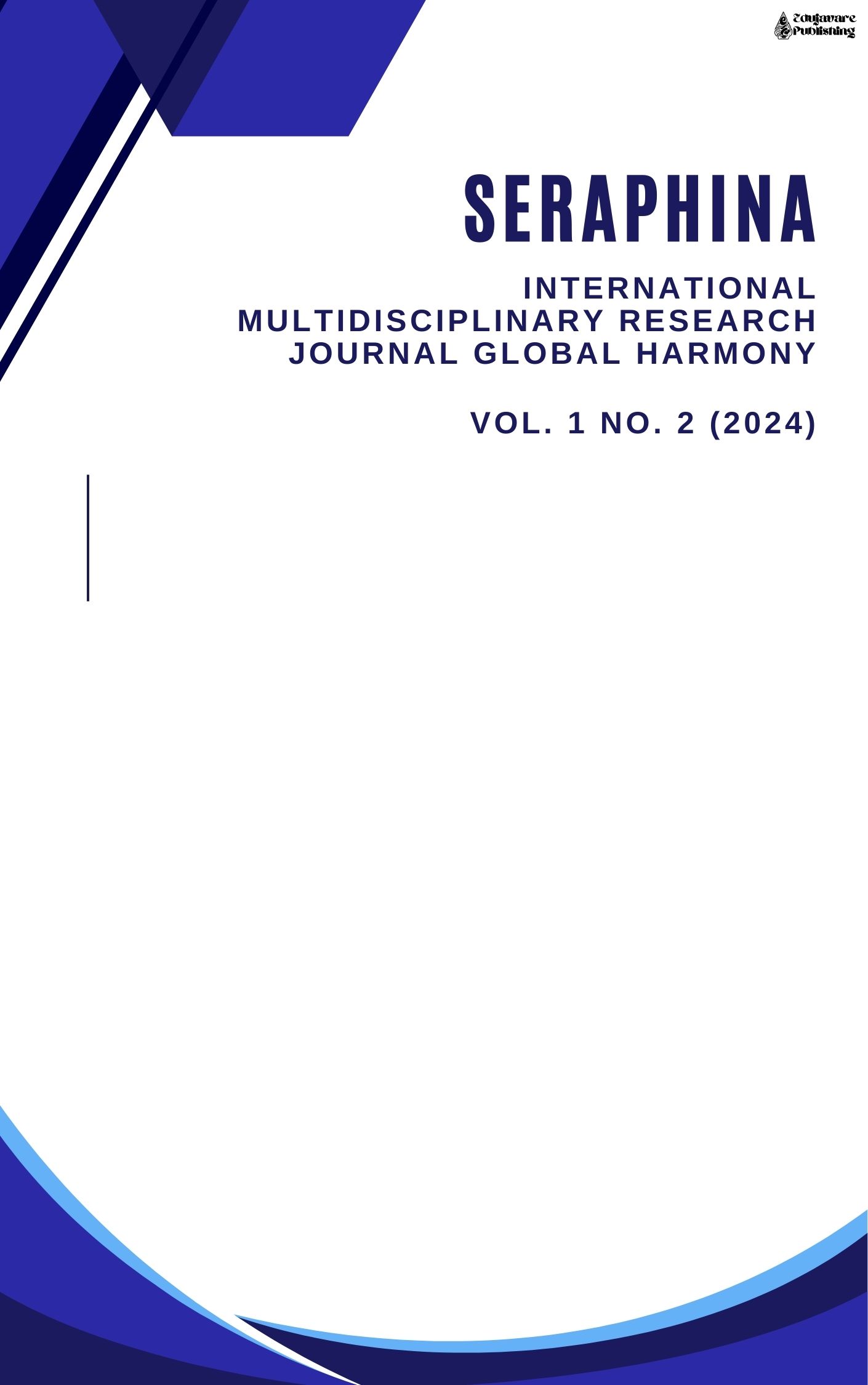 					View Vol. 1 No. 2 (2024): Seraphina: Multidisciplinary Research Journal Global Harmony
				