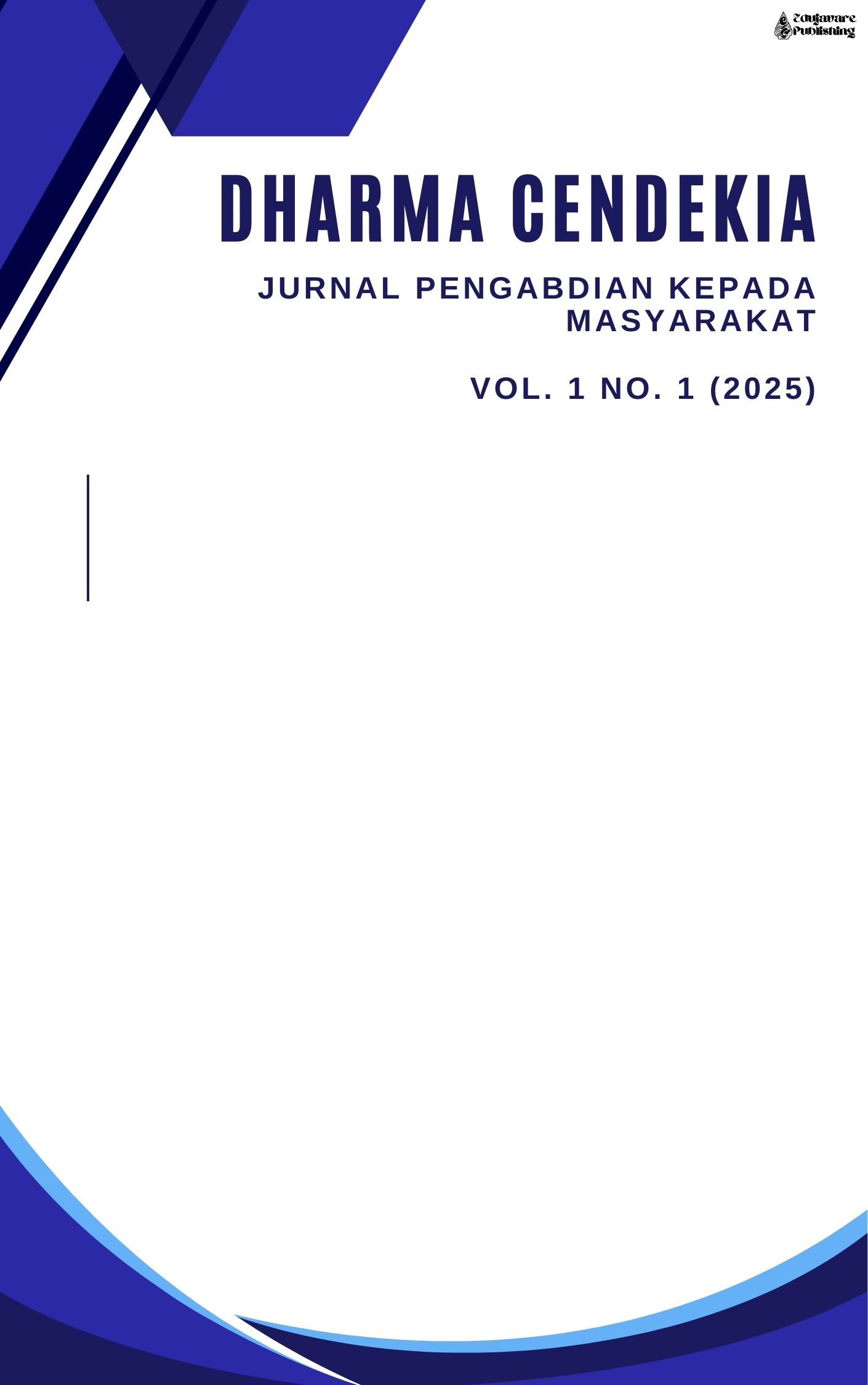 					View Vol. 1 No. 1 (2025): Dharma Cendekia: Jurnal Pengabdian Kepada Masyarakat
				